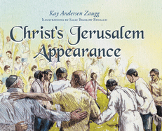 Christ's Jerusalem Appearance