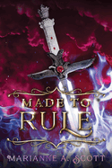 Made to Rule (Made from Magic)