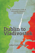 Dublin to Vladivostok