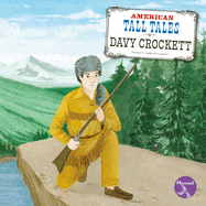 Davy Crockett (American Tall Tales)