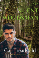 The Silent Woodsman (The Olympic Peninsula series)