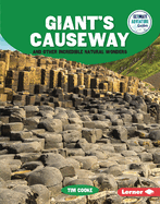 Giant's Causeway and Other Incredible Natural Wonders (Ultimate Adventure Guides)