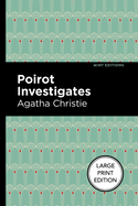 Poirot Investigates (Large Print Edition): Large Print Edition (Mint Editions (Large Print Library))
