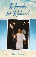 Miracles for Richard
