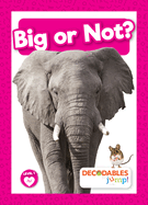 Big or Not? (Level 1 - Pink Set)