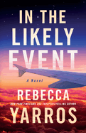 In The Likely Event (Thorndike Press; Large Print Top Shelf)