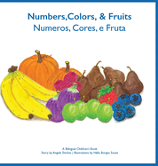 Numeros, Cores e Fruta - Numbers, Colors and Fruit (Portuguese Edition)