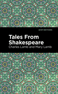 Tales From Shakespeare (Mint Editions (The Children's Library))