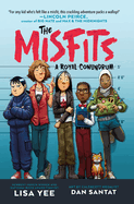The Misfits: A Royal Conundrum (The Misfits, 1)
