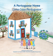 Uma Casa Portuguesa, A Portuguese Home (Portuguese Edition)