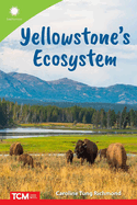 Ecosystem of Yellowstone (Smithsonian: Informational Text)