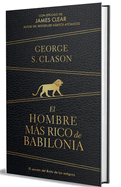 El hombre m├â┬ís rico de Babilonia (Edici├â┬│n de regalo) / The Richest Man in Babylon (Gift Edition) (Spanish Edition)