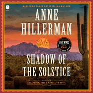 Shadow of the Solstice: A Leaphorn, Chee & Manuelito Novel (The Leaphorn, Chee & Manuelito Novels)