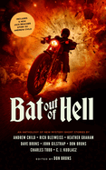 Bat Out of Hell: An Anthology of New Mystery Short Stories (The Music and Murder Mystery Series)