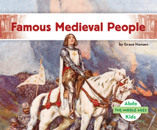 Famous Medieval People (Middle Ages)