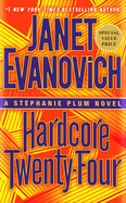 Hardcore Twenty-Four (Stephanie Plum)