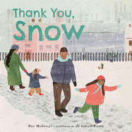 Thank You, Snow