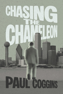 Chasing the Chameleon