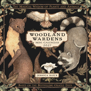 Woodland Wardens 2027 Mini Wall Calendar: The Magical Wisdom of Plants & Animals